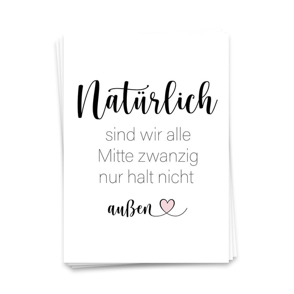 Natürlich sind wir alle Mitte 20 - Postkarte