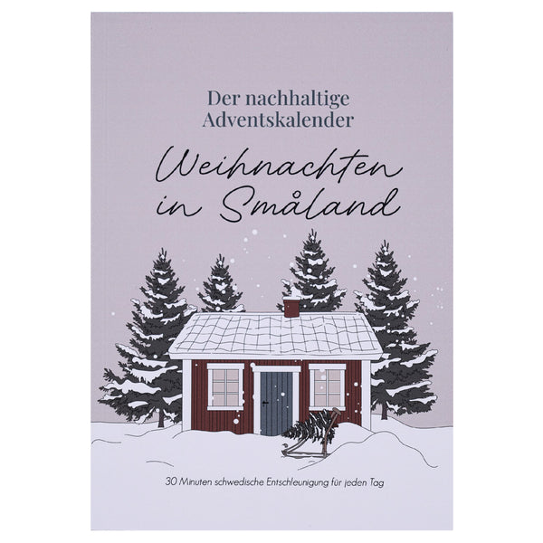 Der nachhaltige Adventskalender - Weihnachten in Småland
