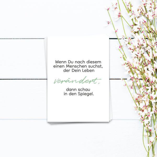 Postkarte Wenn Du nach diesem einen Menschen suchst, der Dein Leben verändert